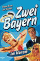 Zwei Bayern im Harem