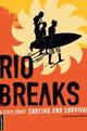 Rio Breaks