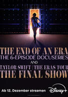 Taylor Swift: The Eras Tour - The End of an Era