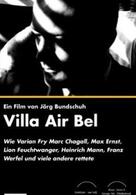 Villa Air Bel - Varian Fry in Marseille 1940/41
