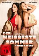 Der heißeste Sommer meines Lebens