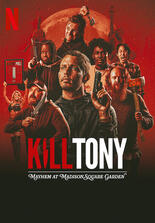 Kill Tony: Kill or Be Killed