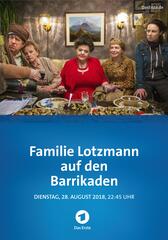 Familie Lotzmann auf den Barrikaden