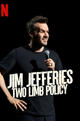 Jim Jefferies: Two Limb Policy