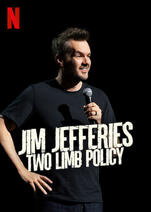 Jim Jefferies: Two Limb Policy