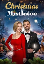 Weihnachten in Mistletoe - Ein Weihnachtsmärchen