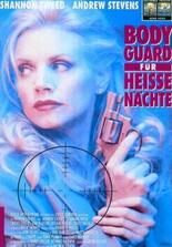 Bodyguard für heiße Nächte