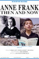 Anne Frank, Then and Now