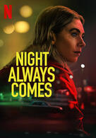 Night Always Comes