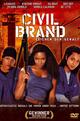 Civil Brand - Zeichen der Gewalt