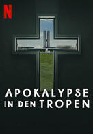 Apokalypse in den Tropen