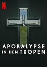 Apokalypse in den Tropen