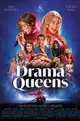 Drama Queens