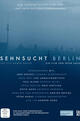 Sehnsucht Berlin - The City Named Desire