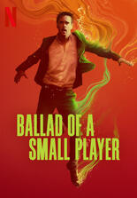 Ballad of a Small Player