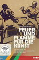 Feuer und Flamme für die Kunst