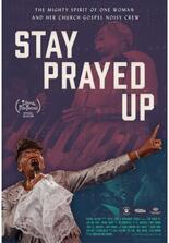  Stay Prayed Up