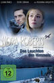 Nora Roberts: Das Leuchten des Himmels