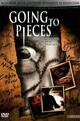 Going to Pieces