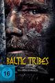 Baltic Tribes - Die letzten Heiden Europas