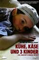Kühe, Käse und drei Kinder