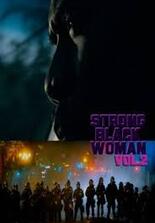 Strong Black Woman Vol. 2