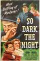 So Dark the Night