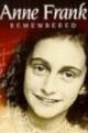 Anne Frank Remembered