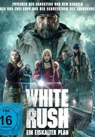 White Rush - Ein eiskalter Plan
