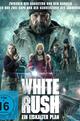 White Rush - Ein eiskalter Plan