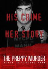 The Preppy Murder: Death in Central Park
