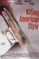 Killing American Style