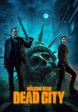 The Walking Dead: Dead City