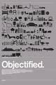 Objectified
