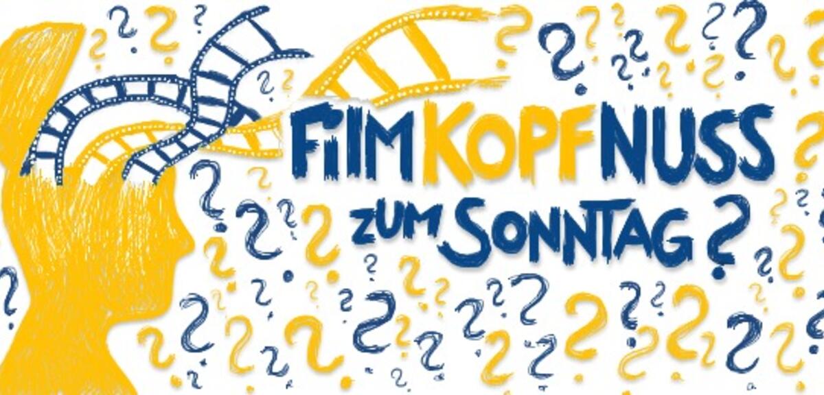 Die Film-Kopfnuss zum Sonntag