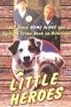 Little Heroes