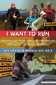 I want to run - Das härteste Rennen der Welt