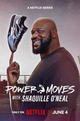 Power Moves with Shaquille O'Neal