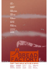 A Bread Factory, Part Two