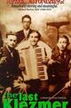 Der letzte Klezmer - Leopold Kozlowski: Sein Leben und seine Musik