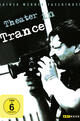 Theater in Trance