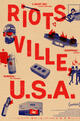 Riotsville, U.S.A