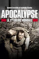 Apocalypse - La 1ère guerre mondiale