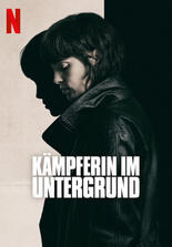 Kämpferin im Untergrund