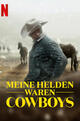 Meine Helden waren Cowboys