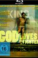 God Loves the Fighter
