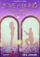 Love Is Blind: Germany - Staffel 2