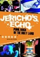 Jericho's Echo: Punk Rock in the Holy Land