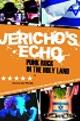 Jericho's Echo: Punk Rock in the Holy Land