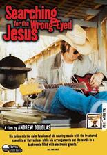 Searching for the Wrong-Eyed Jesus